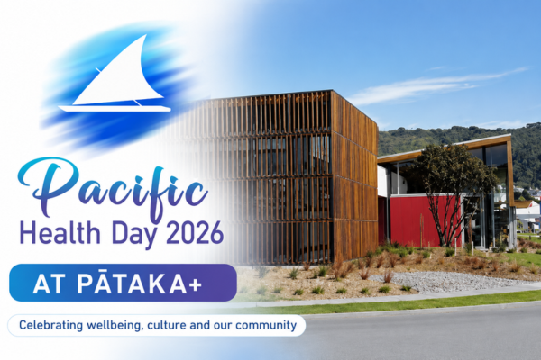 Graphic promoting Pacific Health Day 2026 at Pātaka in Porirua, featuring the Pātaka building alongside event branding and the tagline “Celebrating wellbeing, culture and our community”.