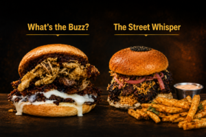 Two Burger Wellington finalists shown side by side. What’s the Buzz? is a stacked burger with a beef patty, melted cheese and crispy toppings. The Street Whisper features a fried chicken filling, pickled red onion and crispy noodles, served with fries and dipping sauce.