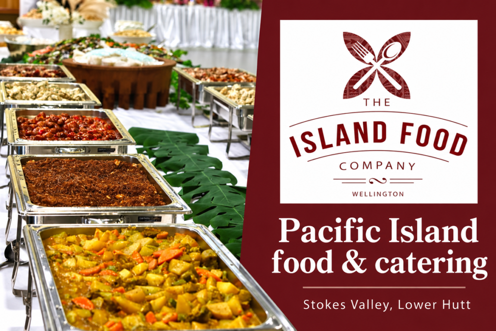 The Island Food Company, Pacific Island food and catering, Stokes Valley, Lower Hutt.